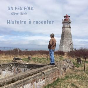 Une histoire à raconter