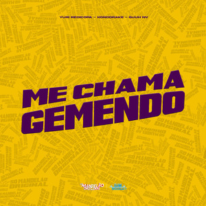 Me Chama Gemendo