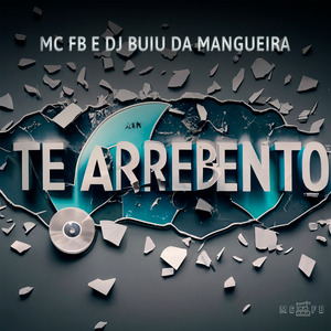 Te Arrebento