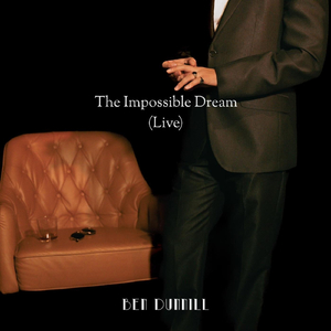 The Impossible Dream (Live)