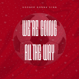 We're going all the way
