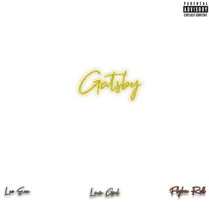 Gatsby (feat. FlyBoi Rell, Lava God & Leo Era)