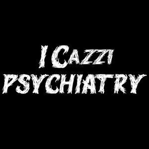 PSYCHIATRY