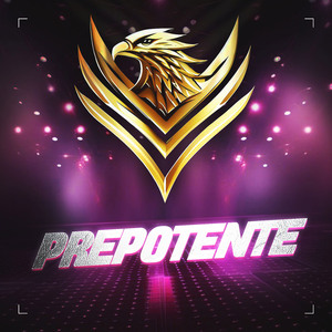 Prepotente