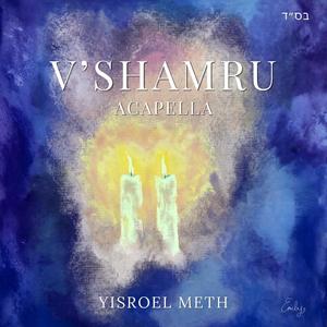 V'Shamru (Acapella)