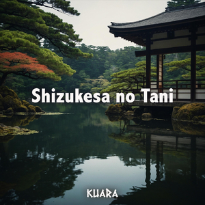Shizukesa No Tani