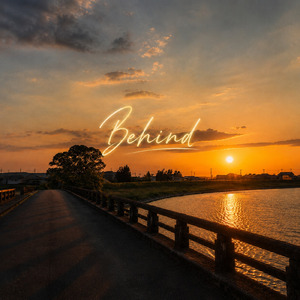 Behind