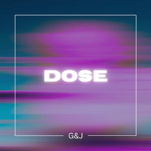 Dose