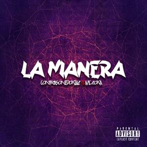 La manera (feat. Mc Zoka)