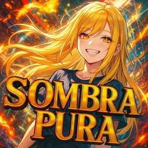 SOMBRA PURA (Ultra Slowed)