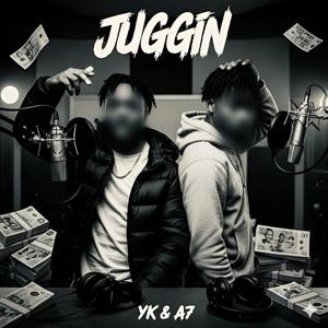 Juggin (feat. A7)