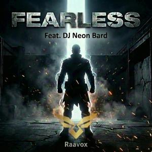 Fearless (feat. DJ Neon Bard)