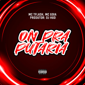 On pra Putaria