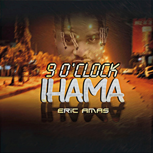 9 O'clock Ihama