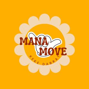 Mana Move