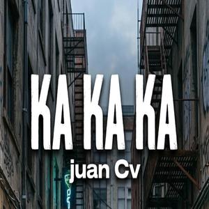 KA KA KA