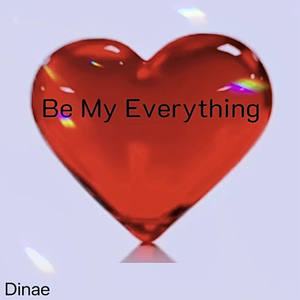 Be My Everything