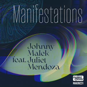 Manifestations (Extended Mix) [feat. Juliet Mendoza]