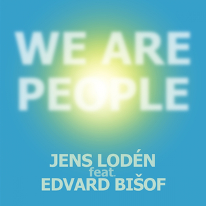 We Are People (Original Mix)