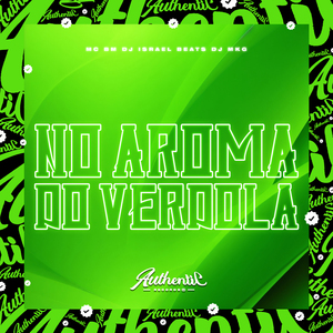 No Aroma do Verdola