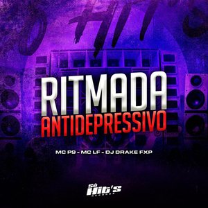 Ritmada Antidepressivo (feat. Mc Lf)