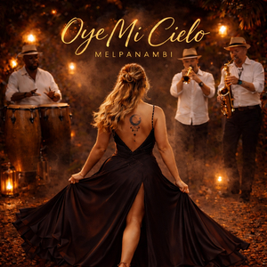 Oye Mi Cielo