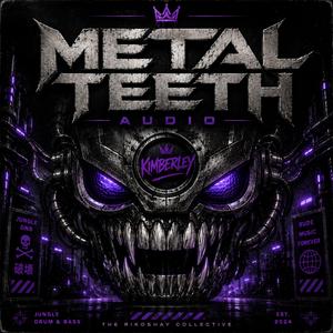 Metal Teeth Audio (Hard DNB)