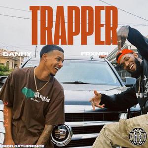 Trapper (feat. Danhy & Gxth Prince)