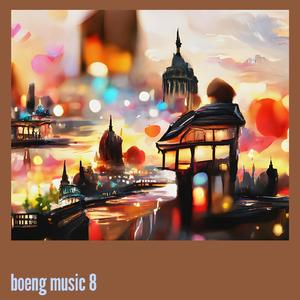 Boeng Music 8