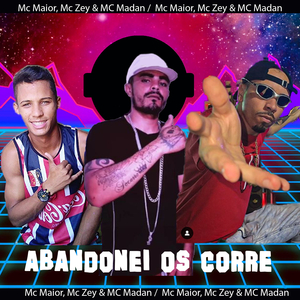 Abandonei os Corre