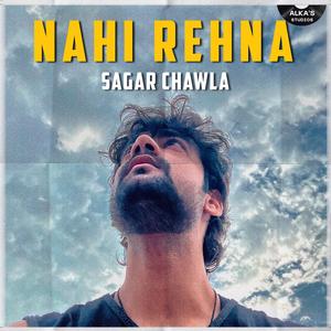 Nahi Rehna