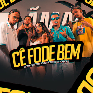 Cê Fode Bem