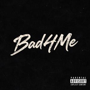 Bad4Me