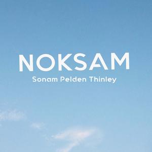 Noksam (feat. Sonam Pelden Thinley)