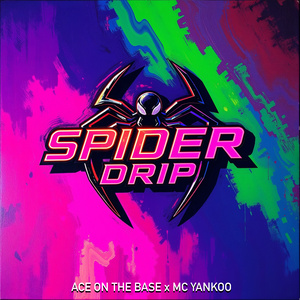 Spider Drip (Extended)
