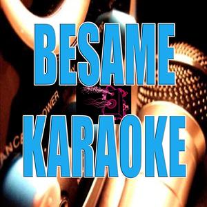 Besame (Karaoke)