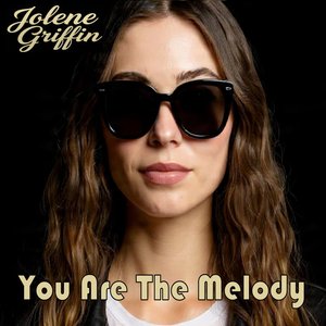 You Are the Melody