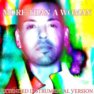 More Than A Woman (Extended Instrumental Version)