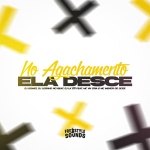 No Agachamento Ela Desce