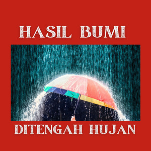 Ditengah Hujan