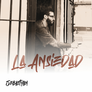 La Ansiedad (Original)