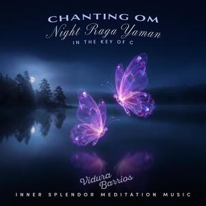 Chanting Om Night Raga Yaman in the Key of C