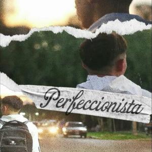 Perfeccionista