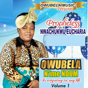 Akwa Kewara Bia Na Iru Gi / Owubela N'ime Ndum / Ogini Ka Nga Emere Chukwu