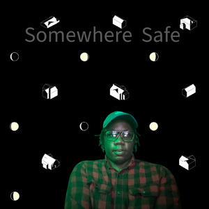 Somewhere Safe