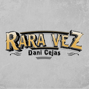 Rara Vez (Remix)