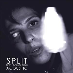 Split (Acoustic)