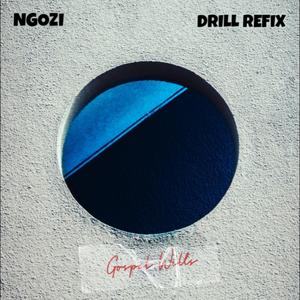 Ngozi (Drill Version)