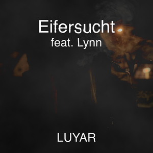Eifersucht (feat. Lynn)