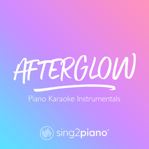 Afterglow (Originally Performed by Taylor Swift) (Piano Karaoke Version)